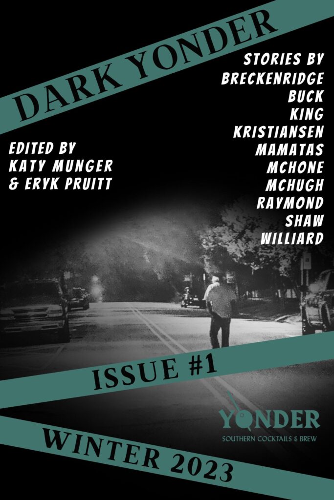 Dark Yonder Issue #1