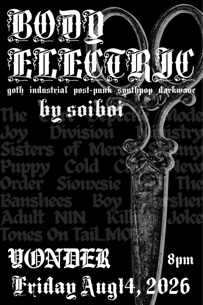 Body Electric with DJ Soiboi at Yonder Hillsborough Friday Night August 14th from 8 pm to midnight